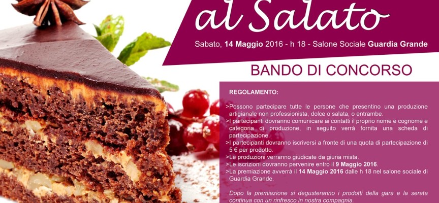 Concorso a Guardia Grande “Dal Dolce al Salato”